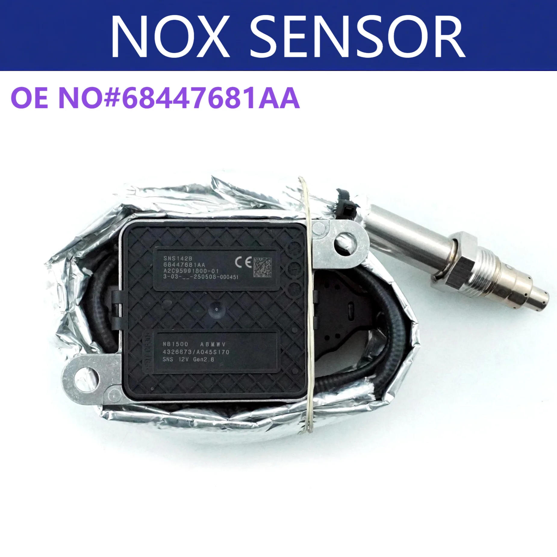 68447681AA High Quality Nitrogen Oxide Sensor For CHRYSLER 12V For Dodge RAM 2500 3500 6.7L L6 Diesel 2019-2022
68447681AA High Quality Nitrogen Oxide Sensor For CHRYSLER 12V For Dodge RAM 2500 3500 6.7L L6 Diesel 2019-2022