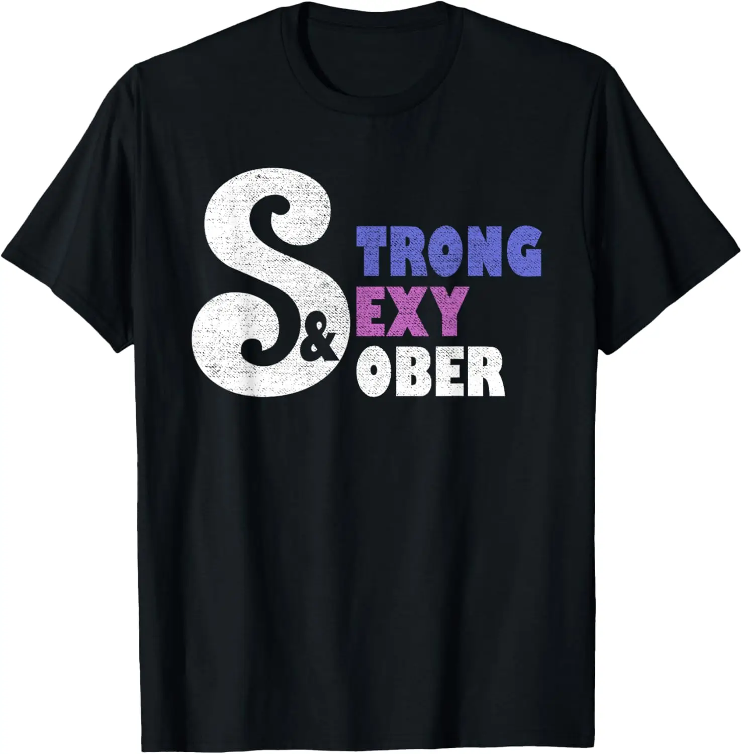 Strong, Sexy, Sober. Sobriety Pride Shirt for Women T-Shirt,100% cotton
Strong, Sexy, Sober. Sobriety Pride Shirt for Women T-Shirt,100% cotton