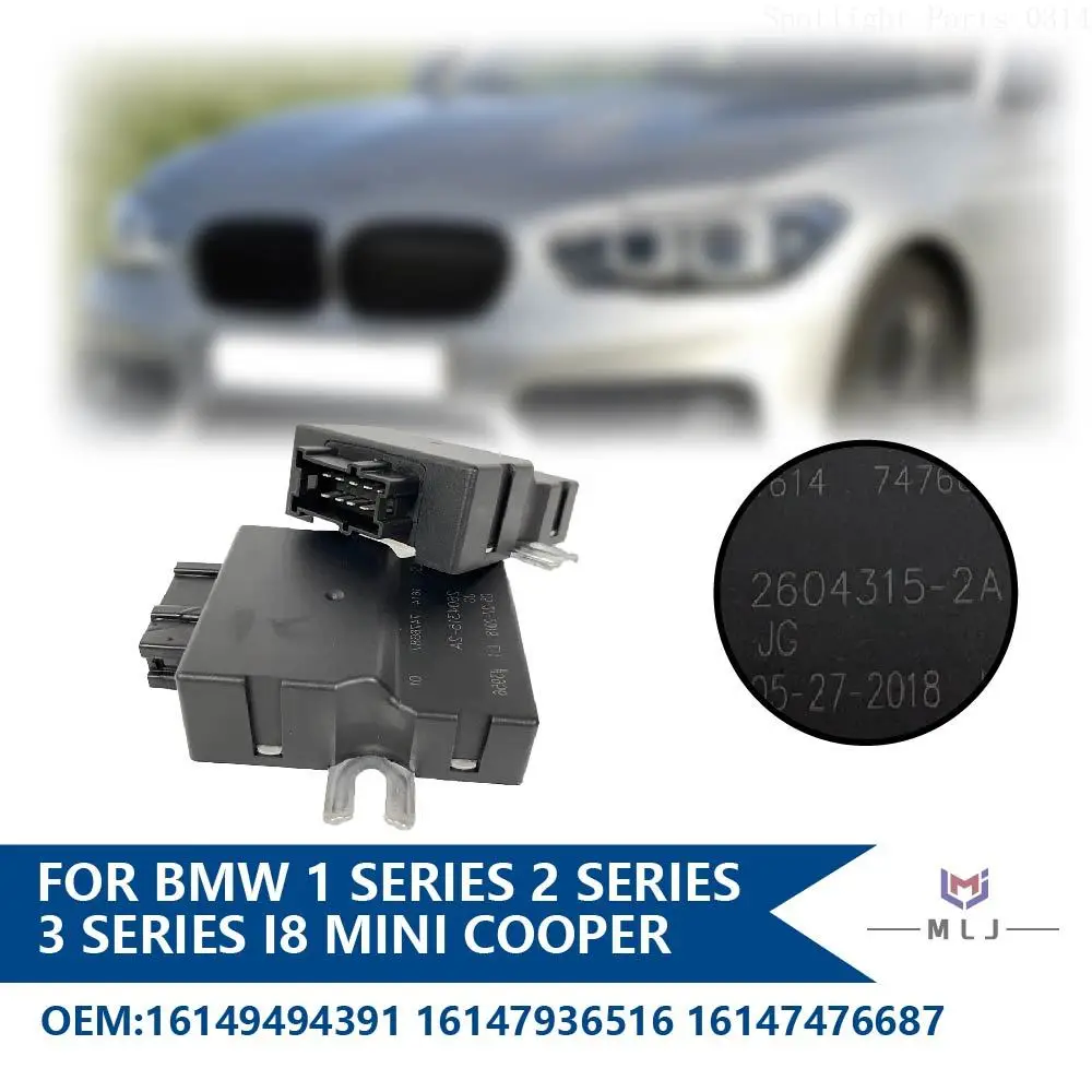 16149494391 For 2017-2019 BMW 1 2 3 Series i8 2017-2019 Fuel Pump Control Module Mini Cooper 16147936516 16147476687 16147404880
16149494391 For 2017-2019 BMW 1 2 3 Series i8 2017-2019 Fuel Pump Control Module Mini Cooper 16147936516 16147476687 16147404880