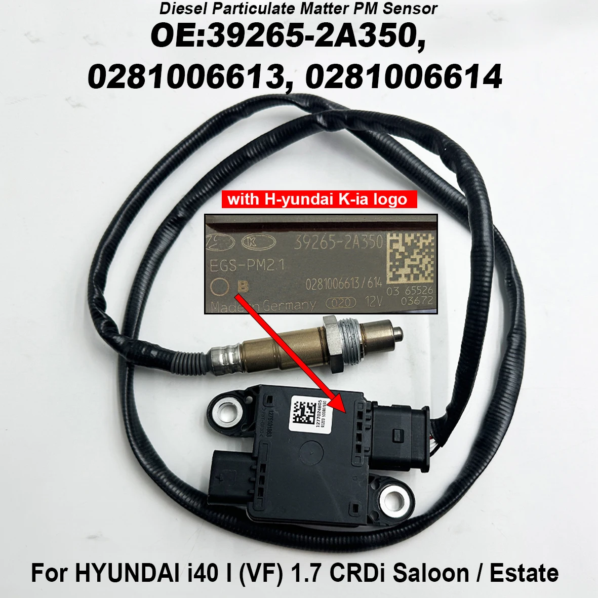 39265-2A350 0281006613 0281006614 Particulate Matter Sensor PM 392652A350 For Hyundai i40 2015-2018 High Quality
39265-2A350 0281006613 0281006614 Particulate Matter Sensor PM 392652A350 For Hyundai i40 2015-2018 High Quality