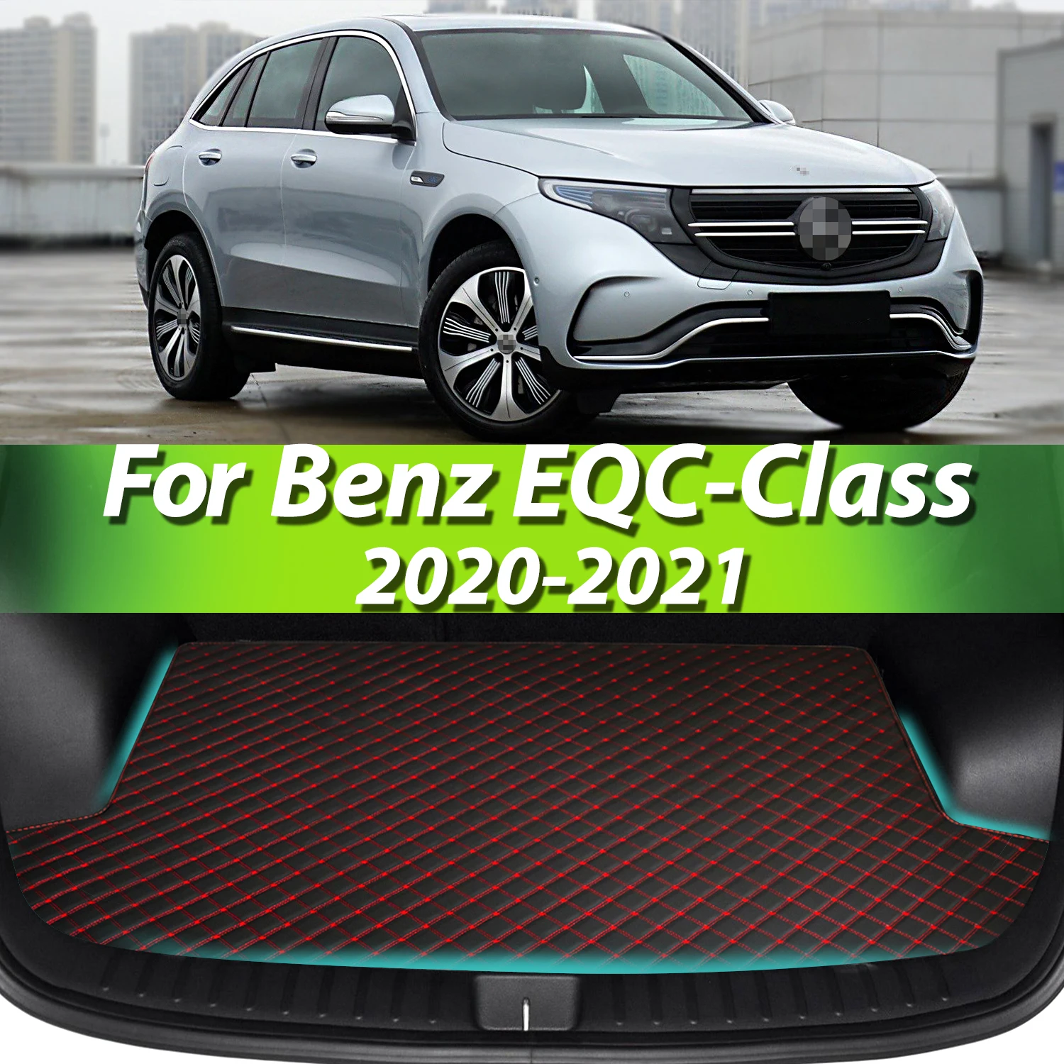 For Benz EQC-Class 2020-2021 Artificial Leather Car Trunk Mat Rear Trunk Cargo Protective Mat Car Interior Accessories
For Benz EQC-Class 2020-2021 Artificial Leather Car Trunk Mat Rear Trunk Cargo Protective Mat Car Interior Accessories