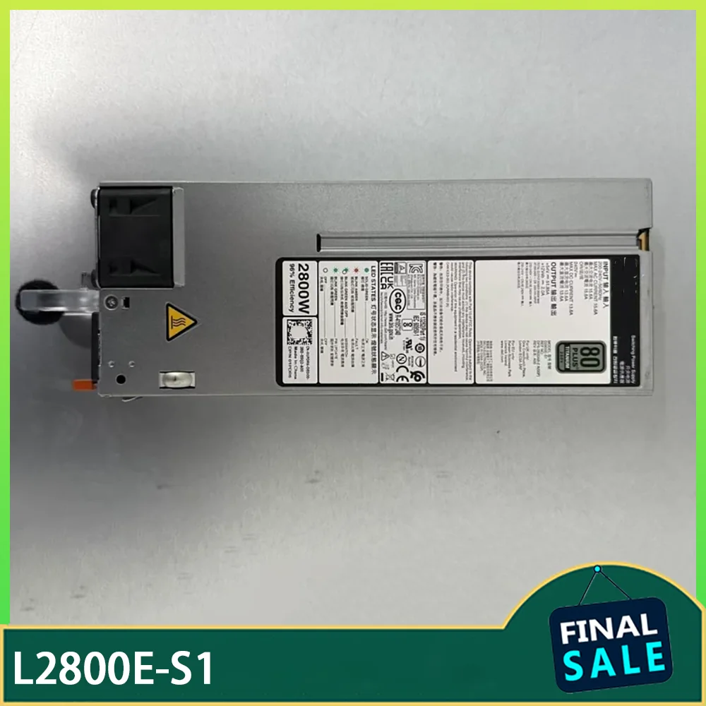 Server 2800W power supply L2800E-S1 01PDR6 0NCMPF
Server 2800W power supply L2800E-S1 01PDR6 0NCMPF