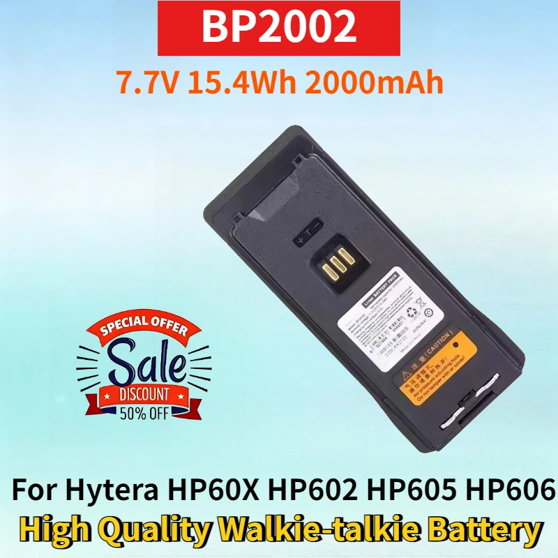BP2002 7.7V 15.4Wh 2000mAh Battery for Hytera HP60X HP602 HP605 HP606 HP608 HP682 HP685 HP688 High Quality Walkie-talkie Battery
BP2002 7.7V 15.4Wh 2000mAh Battery for Hytera HP60X HP602 HP605 HP606 HP608 HP682 HP685 HP688 High Quality Walkie-talkie Battery