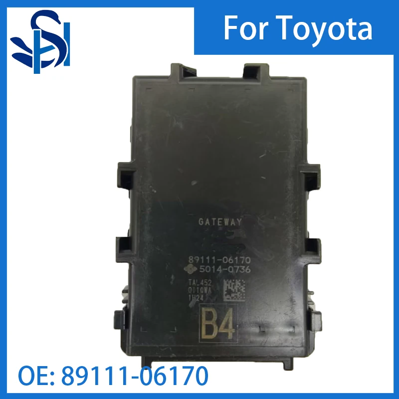 89111-06170 Сетевой шлюз SmartData Link ЭБУ для LEXUS RS350/250 TOYOTA AVALON
89111-06170 Сетевой шлюз SmartData Link ЭБУ для LEXUS RS350/250 TOYOTA AVALON