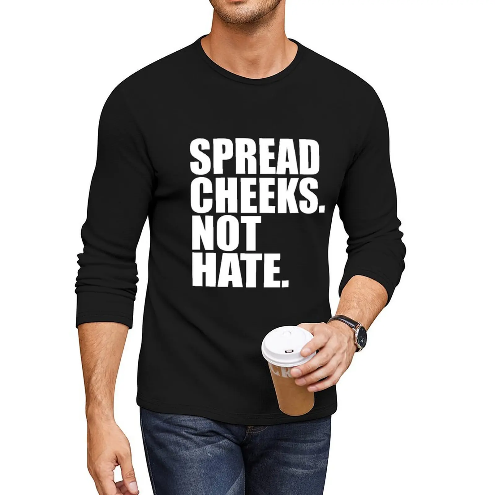 Spread Cheeks Not Hate Long T-Shirt custom t shirt cute clothes new edition t shirt korean fashion Men's t-shirt
Spread Cheeks Not Hate Long T-Shirt custom t shirt cute clothes new edition t shirt korean fashion Men's t-shirt