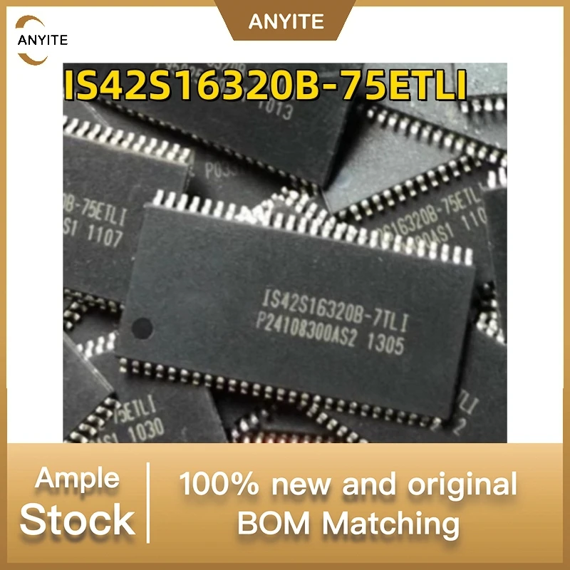 New 10Pcs/LOT IS42S16320B-75ETLI IS42S16320B-6TL IS42S16320B-7TL IS42S16320B IS42S16320 TSOP-54
New 10Pcs/LOT IS42S16320B-75ETLI IS42S16320B-6TL IS42S16320B-7TL IS42S16320B IS42S16320 TSOP-54