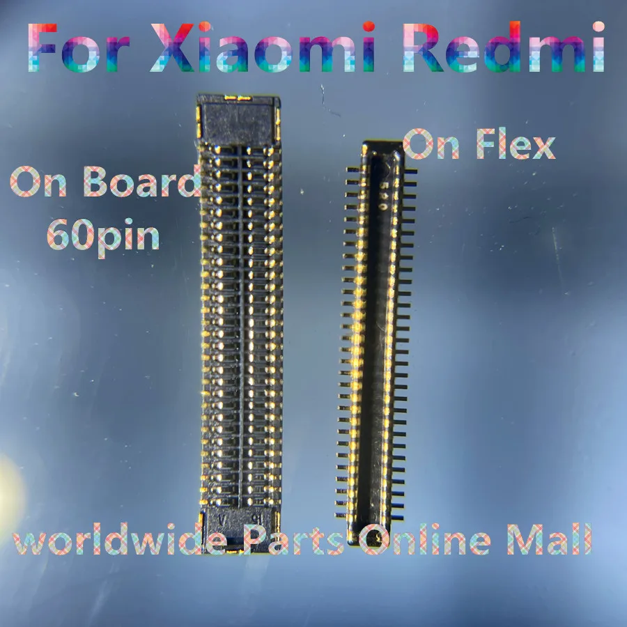 10pcs-200pcs LCD Display Screen Flex Plug FPC Connector For Xiaomi Redmi 9A 9C Note 9 4G On Mainboard Motherboard Flex 60pin
10pcs-200pcs LCD Display Screen Flex Plug FPC Connector For Xiaomi Redmi 9A 9C Note 9 4G On Mainboard Motherboard Flex 60pin