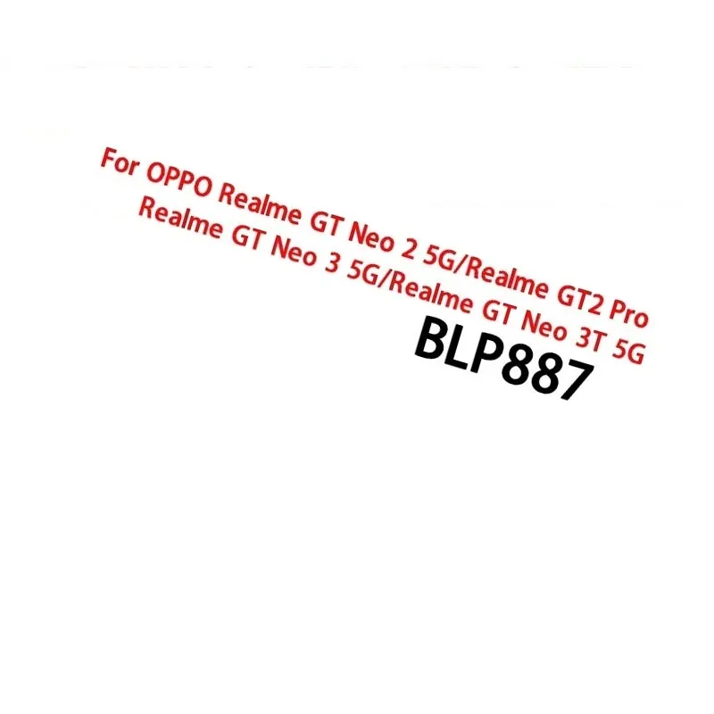 New Fast Shipping BLP887 5000mAh Battery For OPPO Realme GT Neo 2 5G/GT2 Pro/GT Neo 3T 5G Batteries Bateria Batterij+Tools
New Fast Shipping BLP887 5000mAh Battery For OPPO Realme GT Neo 2 5G/GT2 Pro/GT Neo 3T 5G Batteries Bateria Batterij+Tools