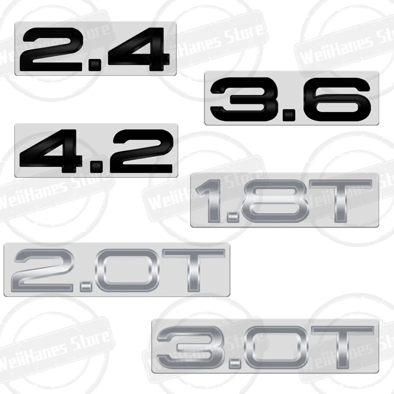 Metal 3D For 1.8T 2.0T 3.0T 3.6 2.4 4.2 Displacement Logo A3 A4 A5 A6 A7 A8 Q3 Q5 Q7 Car Rear Trunk Body Sticker Vehicle Emblem
Metal 3D For 1.8T 2.0T 3.0T 3.6 2.4 4.2 Displacement Logo A3 A4 A5 A6 A7 A8 Q3 Q5 Q7 Car Rear Trunk Body Sticker Vehicle Emblem