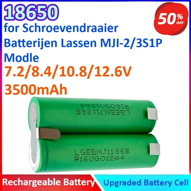 18650 7.2/8.4/10.8/12.6V 3500mAh Screwdriver Welding Battery for Voor Schroevendraaier Batterijen Lassen with MJI-2/3S1P Modle
18650 7.2/8.4/10.8/12.6V 3500mAh Screwdriver Welding Battery for Voor Schroevendraaier Batterijen Lassen with MJI-2/3S1P Modle