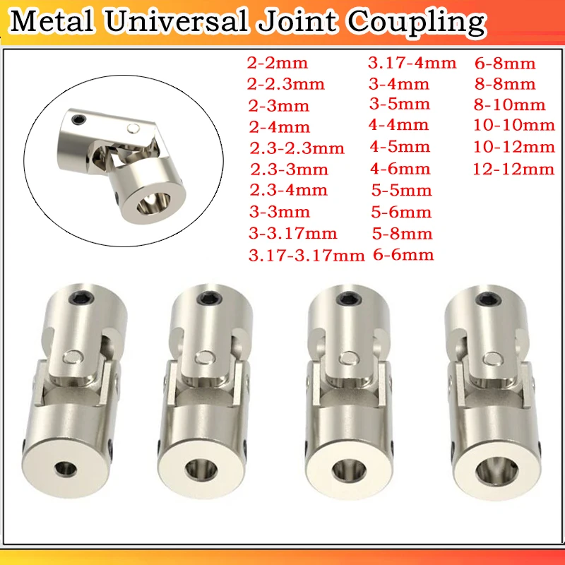 1PCS Metal Universal Joint Coupling Boat Car Shaft Coupler Motor Connector 2/2.3/3/3.17/4/5/6/8/10/12mm
1PCS Metal Universal Joint Coupling Boat Car Shaft Coupler Motor Connector 2/2.3/3/3.17/4/5/6/8/10/12mm