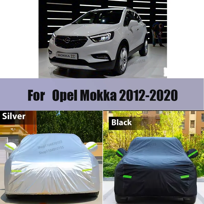 Full Car Cover For Opel Mokka 2012-2020 Car Cover Outdoor Sun Shade Rain Snow Dust Frost Resistant Anti-UV Cover
Full Car Cover For Opel Mokka 2012-2020 Car Cover Outdoor Sun Shade Rain Snow Dust Frost Resistant Anti-UV Cover