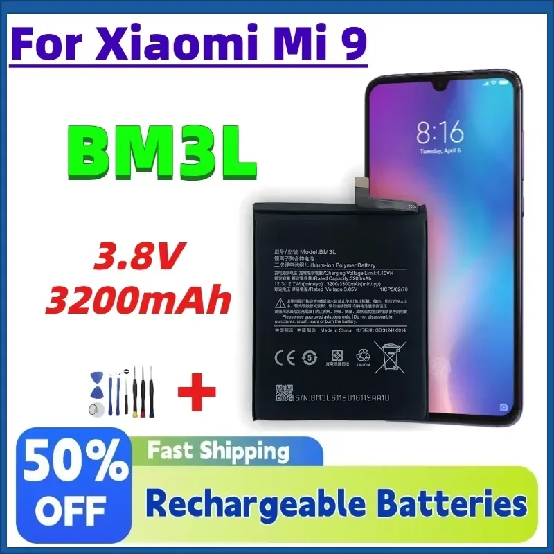 BM3L 3.8V 3200mAh High Quality Replacement Battery for Xiaomi Mi 9 Mobile Phone With Tools
BM3L 3.8V 3200mAh High Quality Replacement Battery for Xiaomi Mi 9 Mobile Phone With Tools