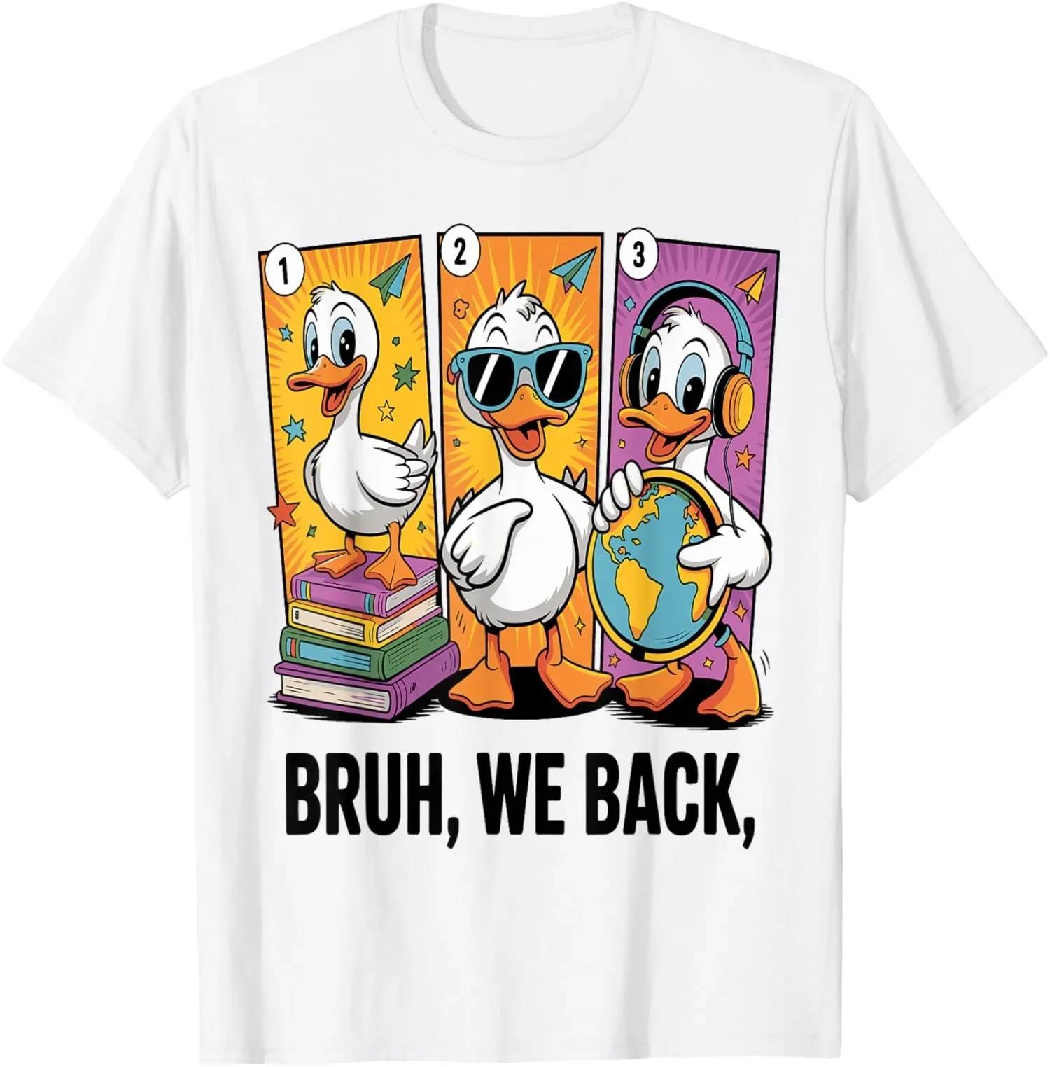 Bruh We Back Ducks Back To School Graphic Tee Cotton Short Sleeve T-Shirt Unisex
Bruh We Back Ducks Back To School Graphic Tee Cotton Short Sleeve T-Shirt Unisex