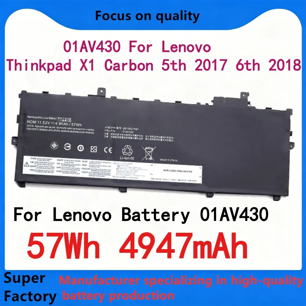 Laptop Battery 01AV431 Battery 01AV430 01AV494 for Lenovo ThinkPad X1 Carbon 5th 2017 6th 2018 Gen
Laptop Battery 01AV431 Battery 01AV430 01AV494 for Lenovo ThinkPad X1 Carbon 5th 2017 6th 2018 Gen