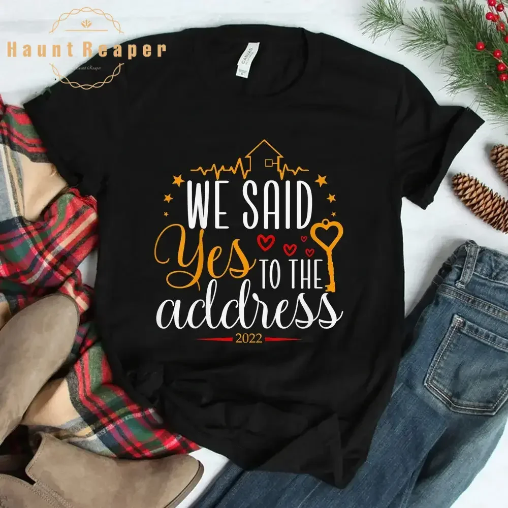Haunt Reaper Men T Shirt We Said Yes To The Address New Homeowner 2022 Shirt Street Summer Comfortable Tops
Haunt Reaper Men T Shirt We Said Yes To The Address New Homeowner 2022 Shirt Street Summer Comfortable Tops