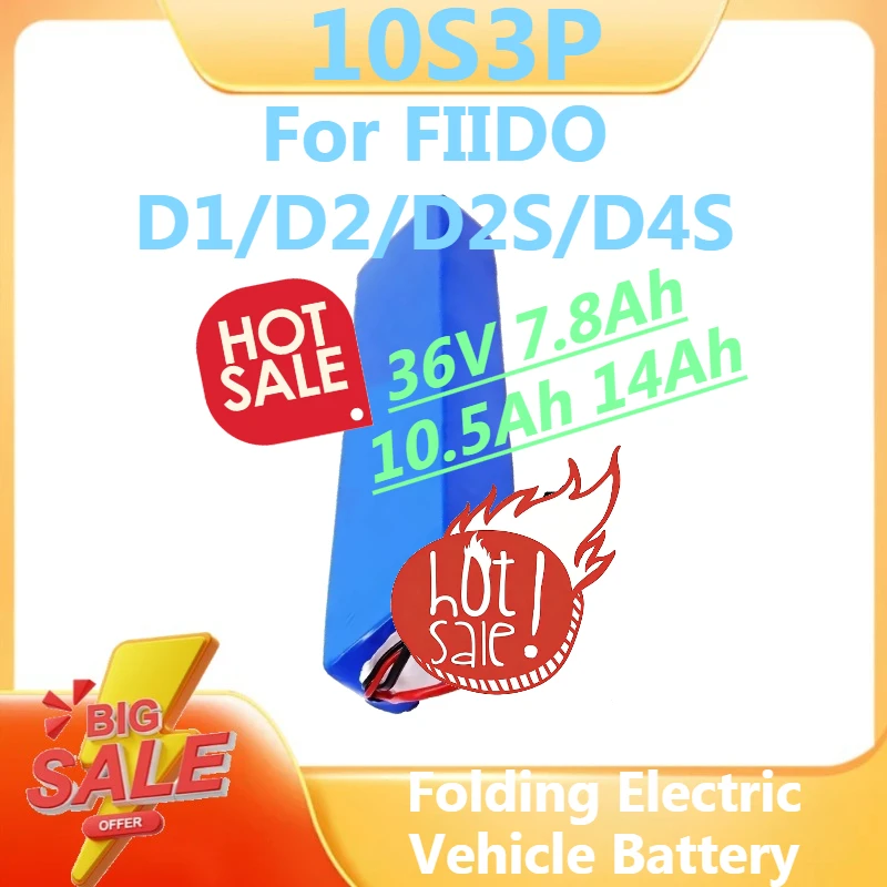 10S3P 18650 Battery Lithium Ion Battery Pack for FIIDO D1/D2/D2S/D4S Folding Electric Vehicle Battery 36V 7.8Ah 10.5Ah 14Ah
10S3P 18650 Battery Lithium Ion Battery Pack for FIIDO D1/D2/D2S/D4S Folding Electric Vehicle Battery 36V 7.8Ah 10.5Ah 14Ah