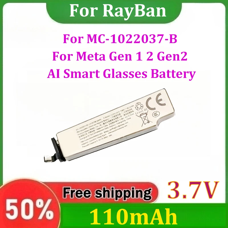 3.7V 219mAh for MC-1022037-B For RayBan Meta Gen 1 2 Gen2 AI Smart Glasses Battery
3.7V 219mAh for MC-1022037-B For RayBan Meta Gen 1 2 Gen2 AI Smart Glasses Battery
