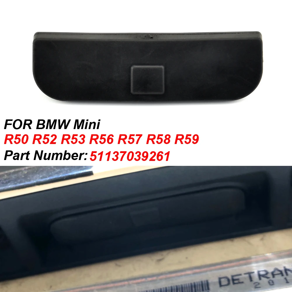51137039261 для BMW Mini R52 R53 R56 R57 R58 R59 качественный переключатель заднего багажника резиновая крышка Накладка на рукоятку
51137039261 для BMW Mini R52 R53 R56 R57 R58 R59 качественный переключатель заднего багажника резиновая крышка Накладка на рукоятку