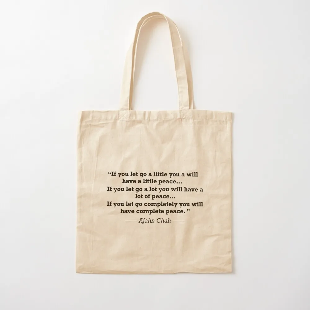 Ajahn Chah - Buddhism Let Go Quote Tote Bag tote bags men Gift bags bags for women Canvas Tote Bag
Ajahn Chah - Buddhism Let Go Quote Tote Bag tote bags men Gift bags bags for women Canvas Tote Bag