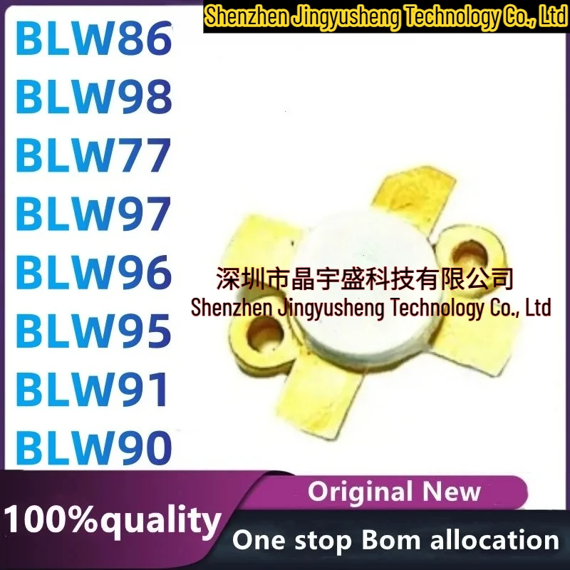 New Original BLW77 BLW90 BLW91 BLW95 BLW86 BLW96 BLW97 BLW98 RF Tube Microwave Tube Chip
New Original BLW77 BLW90 BLW91 BLW95 BLW86 BLW96 BLW97 BLW98 RF Tube Microwave Tube Chip