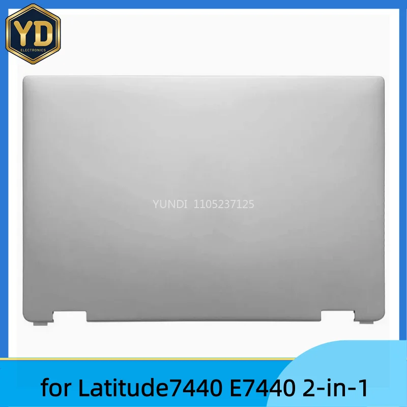 YD New For Latitude 7440 E7440 2-in-1 Rear Lid Top Case Lcd Back Cover A shell 0CWC6G
YD New For Latitude 7440 E7440 2-in-1 Rear Lid Top Case Lcd Back Cover A shell 0CWC6G