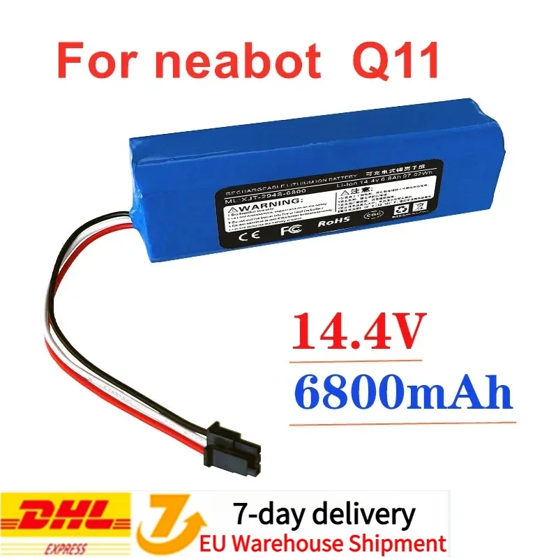14.4V 6800mAh Original Rechargeable Li-ion Battery for neabot Robotic vacuum cleaner Q11
14.4V 6800mAh Original Rechargeable Li-ion Battery for neabot Robotic vacuum cleaner Q11
