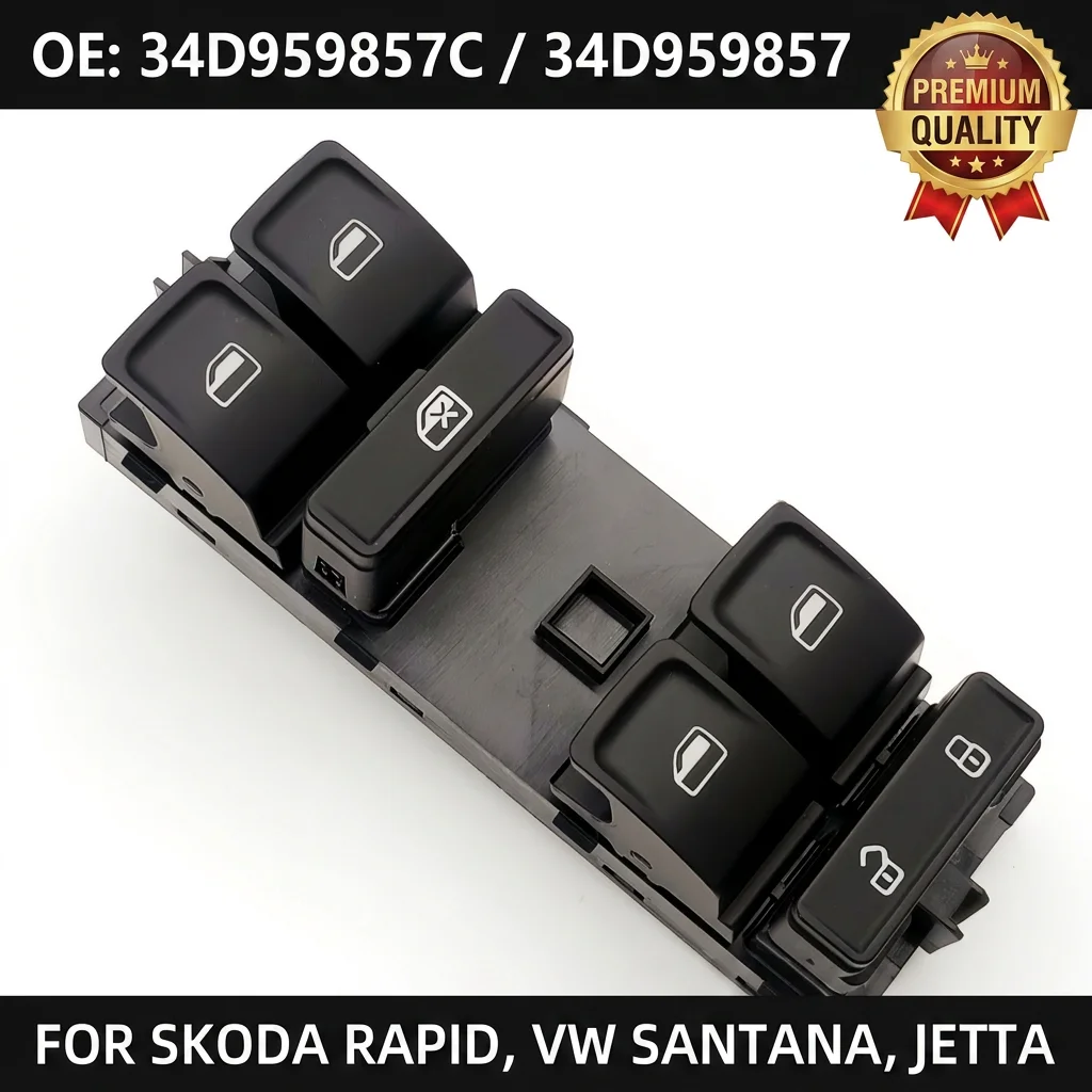 34D959857C Master Power Window Switch for Skoda Rapid Spaceback VW Santana Variant Jetta 2013-2020 34D 959 857 C
34D959857C Master Power Window Switch for Skoda Rapid Spaceback VW Santana Variant Jetta 2013-2020 34D 959 857 C