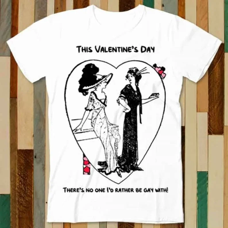 Vintage Lesbian Valentine's Day Card Gay T Shirt Adult Unisex Men Women Retro Design Tee Vintage Top A4911
Vintage Lesbian Valentine's Day Card Gay T Shirt Adult Unisex Men Women Retro Design Tee Vintage Top A4911