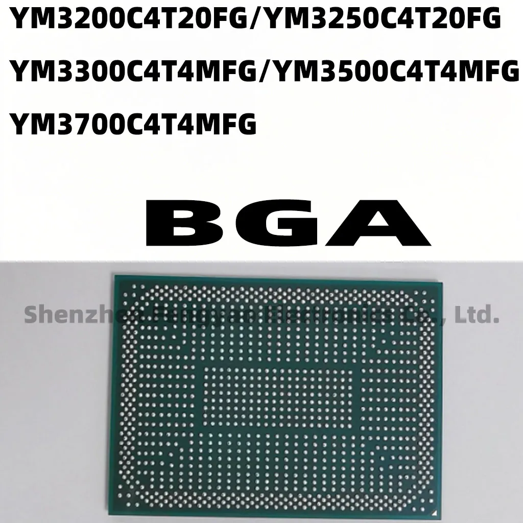 100% New YM3500C4T4MFG YM3700C4T4MFG YM3200C4T20FG YM3250C4T20FG YM3300C4T4MFG BGA
100% New YM3500C4T4MFG YM3700C4T4MFG YM3200C4T20FG YM3250C4T20FG YM3300C4T4MFG BGA