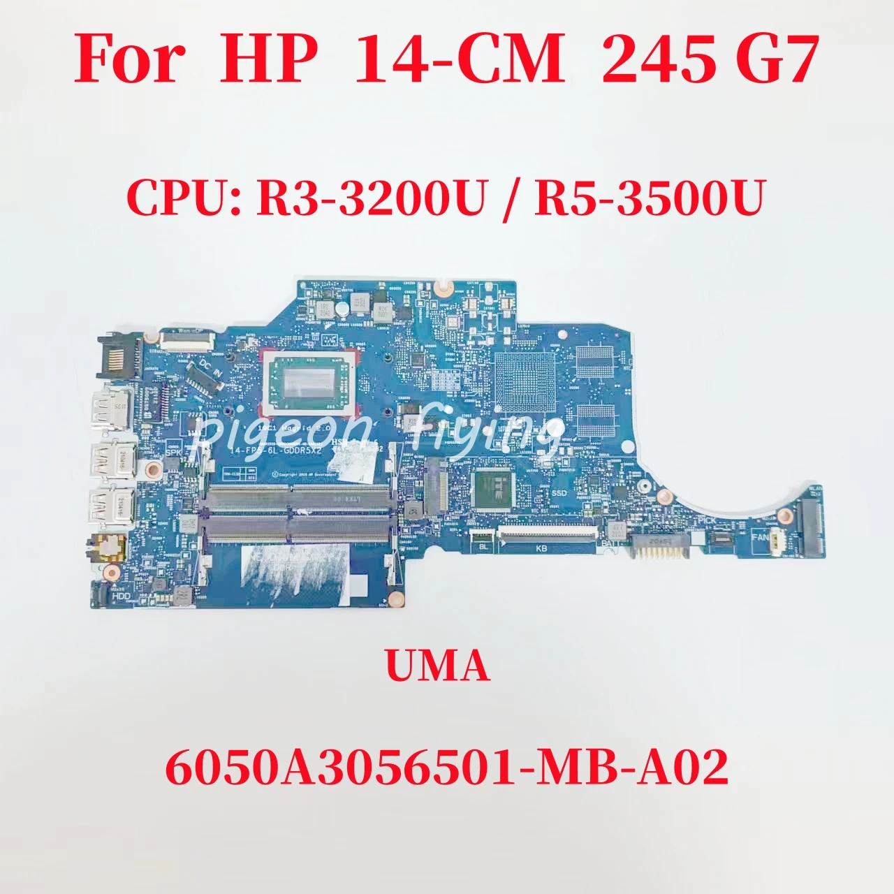 Системная плата 6050A3056501-MB-A02 для HP 14-CM 245 G7, материнская плата для ноутбука, ЦПУ: Φ/Φ AMD UMA DDR4 100%, тест ОК
Системная плата 6050A3056501-MB-A02 для HP 14-CM 245 G7, материнская плата для ноутбука, ЦПУ: Φ/Φ AMD UMA DDR4 100%, тест ОК