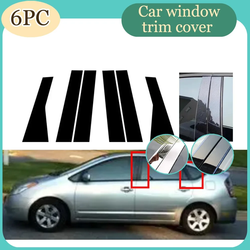 6PCS Glossy Black Pillar Post Silver Carbon Fit For Toyota Prius 20 XW20 2004-2009 Door Moulding Sticker Cover Window Trim
6PCS Glossy Black Pillar Post Silver Carbon Fit For Toyota Prius 20 XW20 2004-2009 Door Moulding Sticker Cover Window Trim