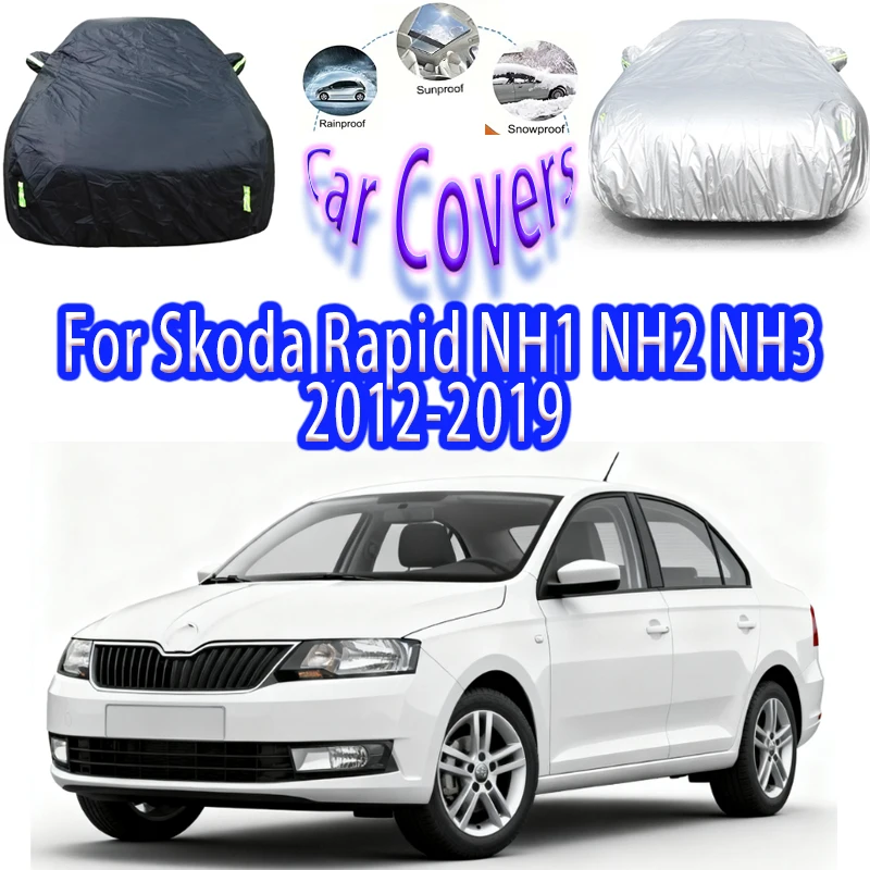 For Skoda Rapid NH1 NH2 NH3 Outdoor Protection Full Car Covers Snow Cover Sunshade Waterproof Dustproof Car accessories Exterior
For Skoda Rapid NH1 NH2 NH3 Outdoor Protection Full Car Covers Snow Cover Sunshade Waterproof Dustproof Car accessories Exterior