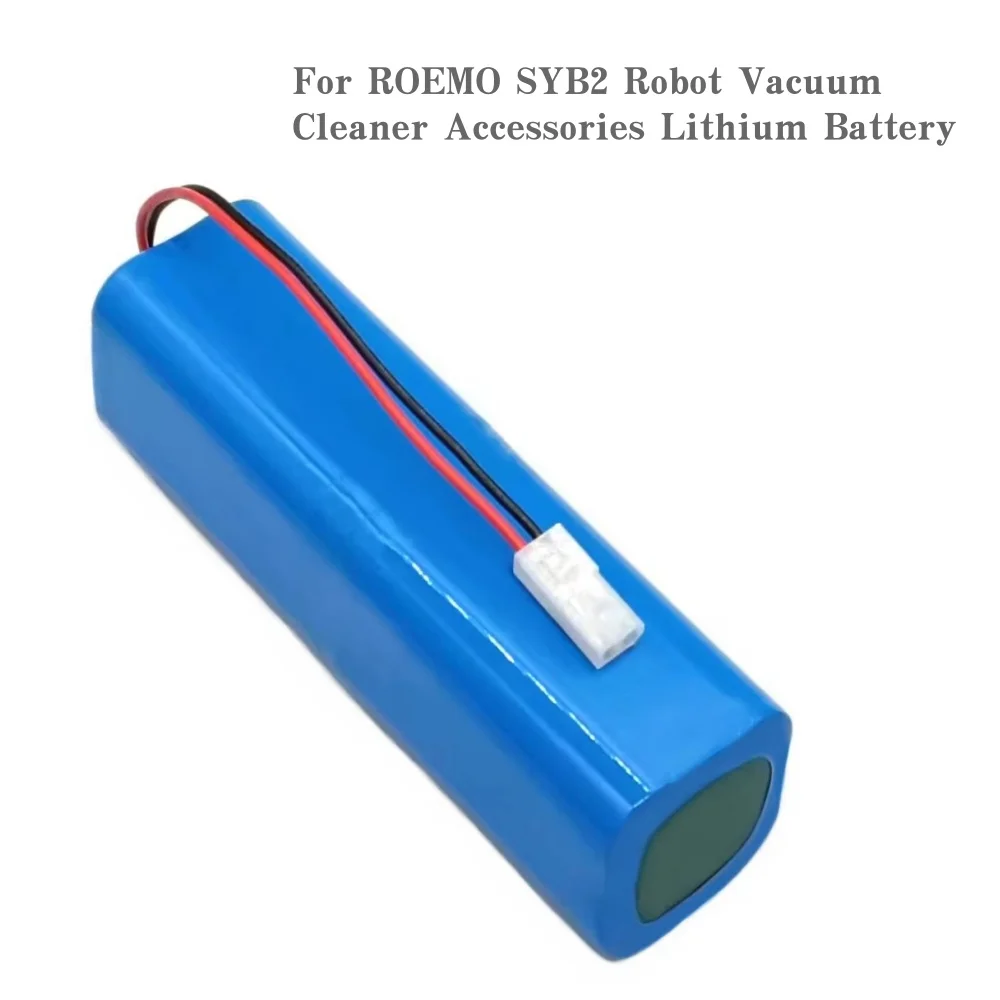 14.4V 6800mAh 4S2P Battery For ROEMO SYB2 Robot Vacuum Cleaner Original Accessories Lithium Battery Pack
14.4V 6800mAh 4S2P Battery For ROEMO SYB2 Robot Vacuum Cleaner Original Accessories Lithium Battery Pack