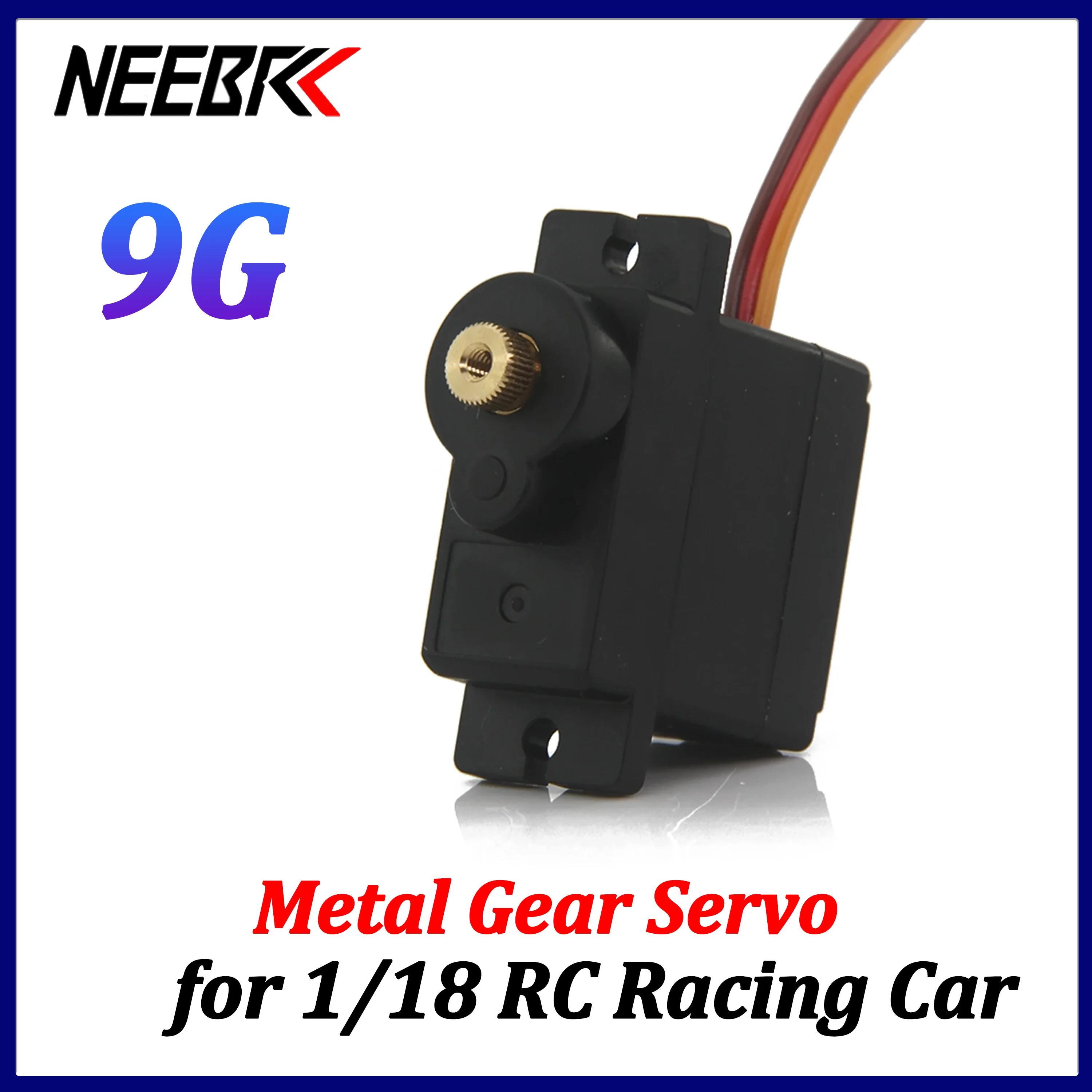 NEEBRC 9G Micro Digital Servo Metal Gear for 1/18 RC Racing Car Airplane Fixed-wing Helicopter Boat Robot Parts WLtoys Axial
NEEBRC 9G Micro Digital Servo Metal Gear for 1/18 RC Racing Car Airplane Fixed-wing Helicopter Boat Robot Parts WLtoys Axial