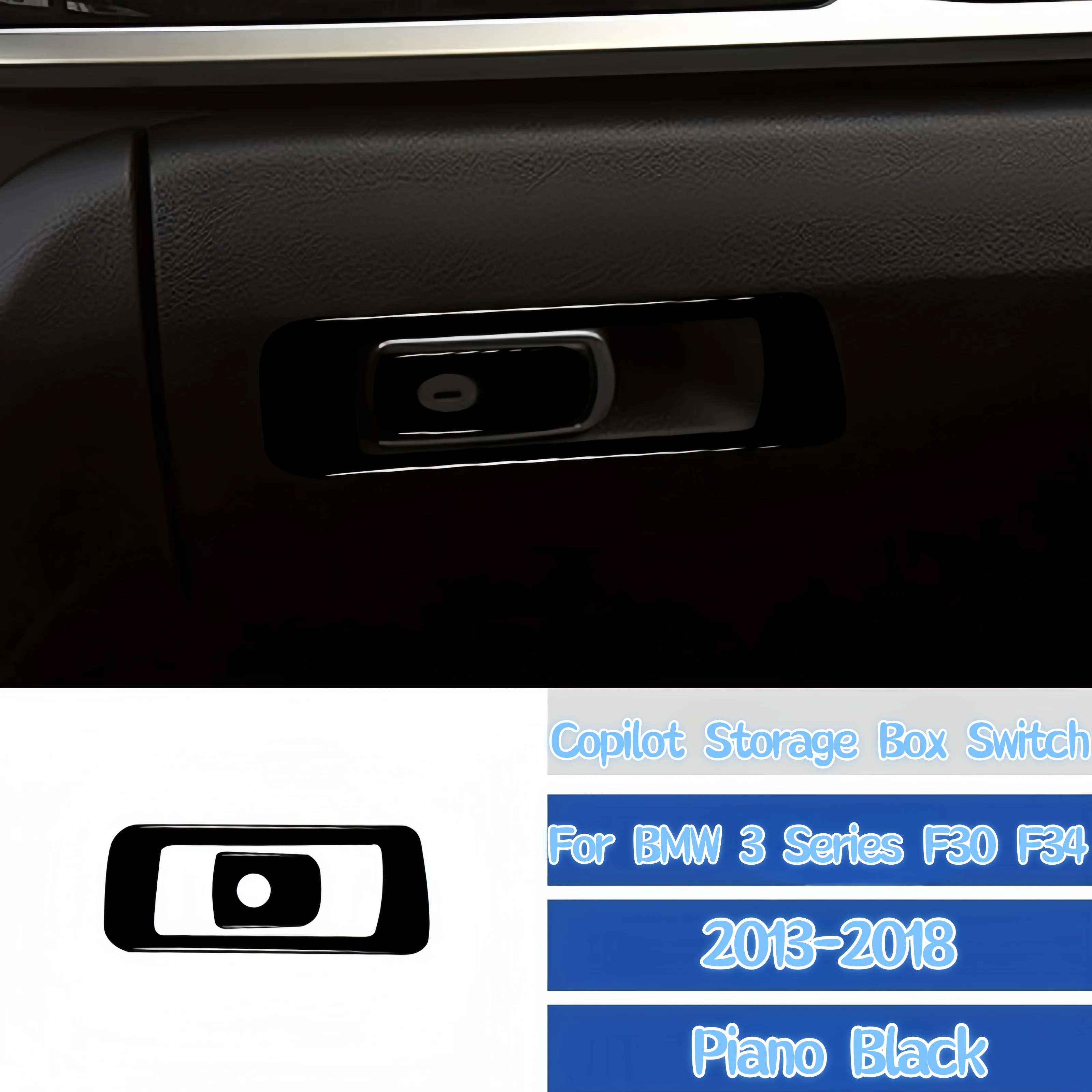 For BMW 3 Series F30 F34 2013-2018 Car Accessories Piano Black Auto Co-pilot Storage Box Switch Frame Trim Cover Decor Stickers
For BMW 3 Series F30 F34 2013-2018 Car Accessories Piano Black Auto Co-pilot Storage Box Switch Frame Trim Cover Decor Stickers