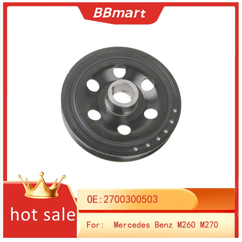 2700300503 BBmart Auto Parts 1 pcs Engine Systems Crankshaft Pulley For Mercedes Benz M260 M270 OE A2700300503
2700300503 BBmart Auto Parts 1 pcs Engine Systems Crankshaft Pulley For Mercedes Benz M260 M270 OE A2700300503