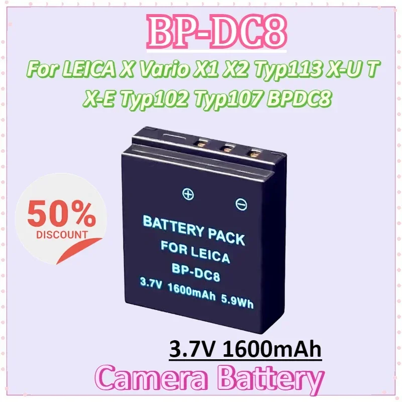 BP-DC8 3.7V 1600mAh Camera Battery for LC X Vario X1 X2 Typ113 X-U Typ113 X-E Typ102 Typ107 BPDC8 Digital Batteries 
BP-DC8 3.7V 1600mAh Camera Battery for LC X Vario X1 X2 Typ113 X-U Typ113 X-E Typ102 Typ107 BPDC8 Digital Batteries
