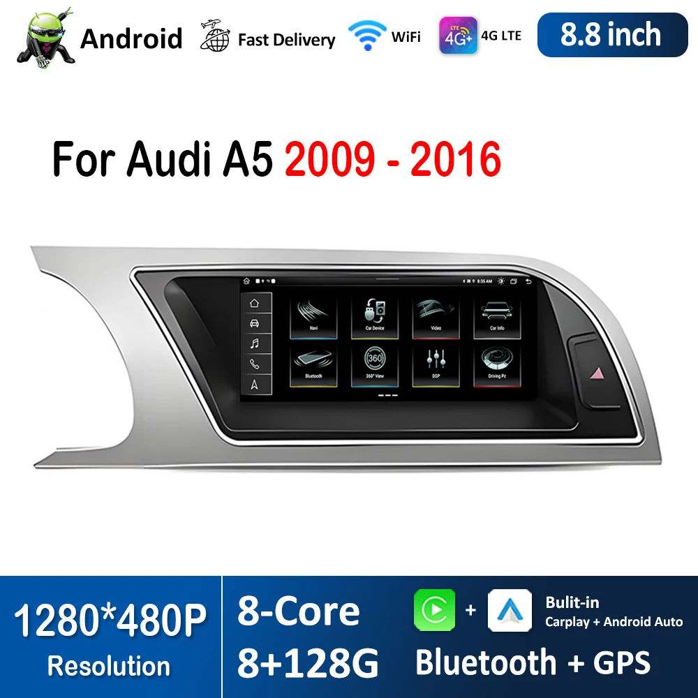 8.8 inch HD Touch Screen 1280*480P for Audi A5 2009 - 2016 Android Car Radio Video Multimedia Player Bluetooth GPS WiFi
8.8 inch HD Touch Screen 1280*480P for Audi A5 2009 - 2016 Android Car Radio Video Multimedia Player Bluetooth GPS WiFi
