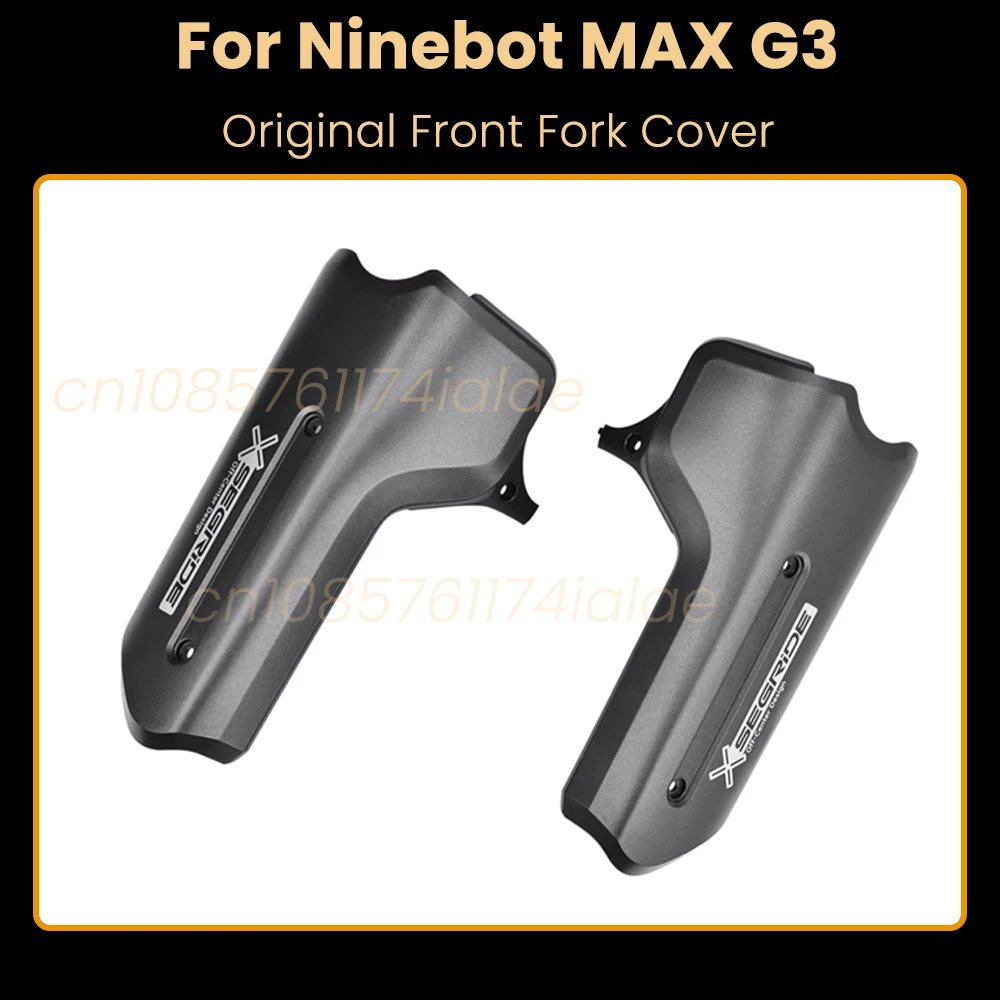 Original Front Fork Cover for Ninebot MAX G3 Electric Scooter Parts Left and Right Front Wheels Cover Accessories
Original Front Fork Cover for Ninebot MAX G3 Electric Scooter Parts Left and Right Front Wheels Cover Accessories