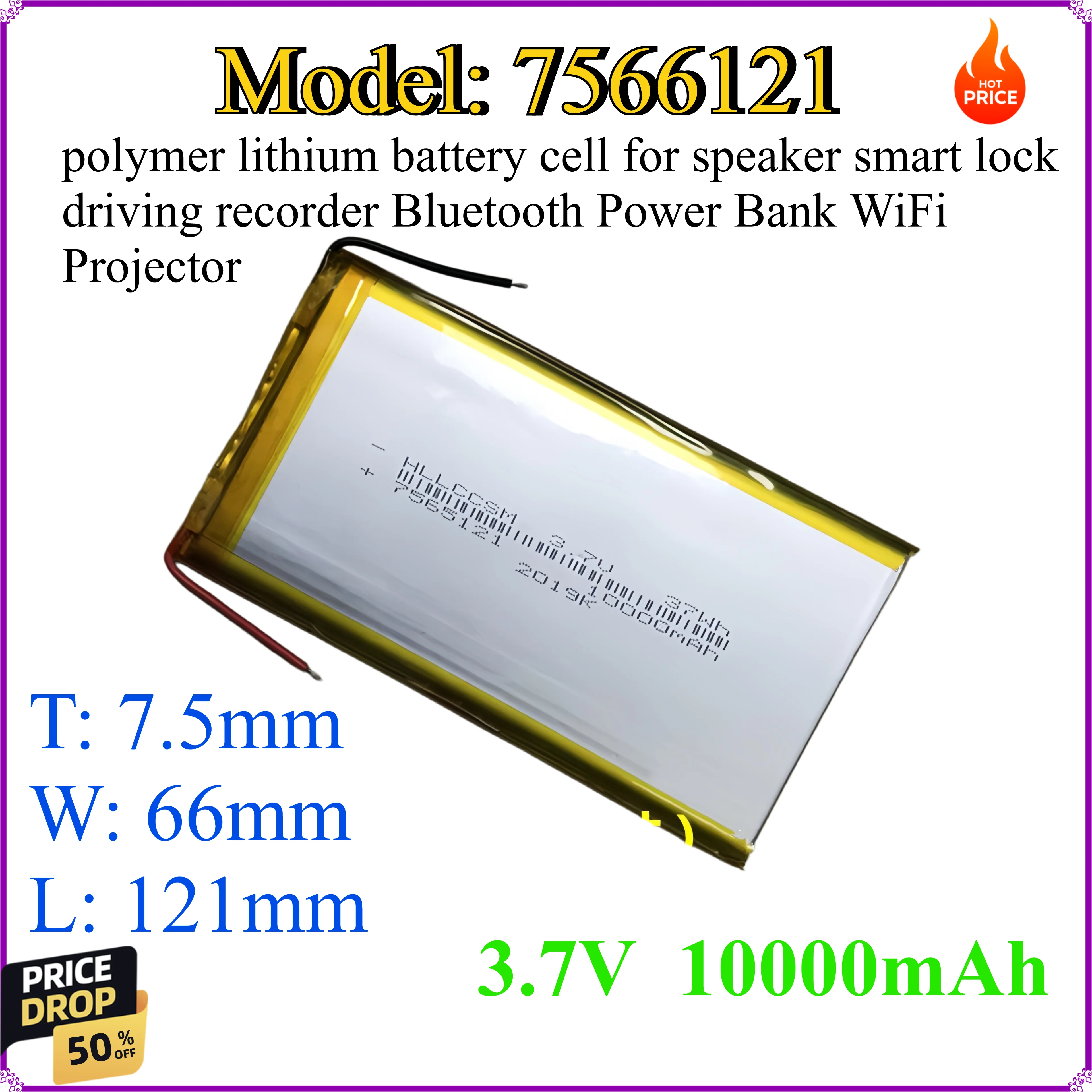 7566121 10000mAh 3.7V polymer lithium battery cell for speaker smart lock driving recorder Bluetooth Power Bank WiFi Projector
7566121 10000mAh 3.7V polymer lithium battery cell for speaker smart lock driving recorder Bluetooth Power Bank WiFi Projector