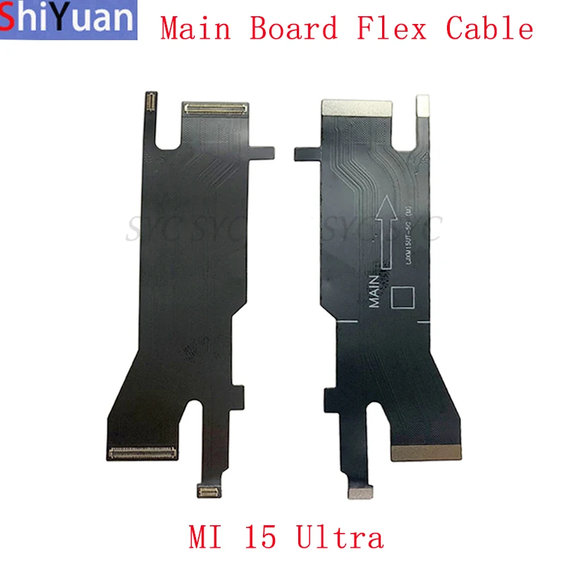 Motherboard Main Board Flex Cable For Xiaomi 15 Ultra LCD Flex Cable Replacement Parts
Motherboard Main Board Flex Cable For Xiaomi 15 Ultra LCD Flex Cable Replacement Parts