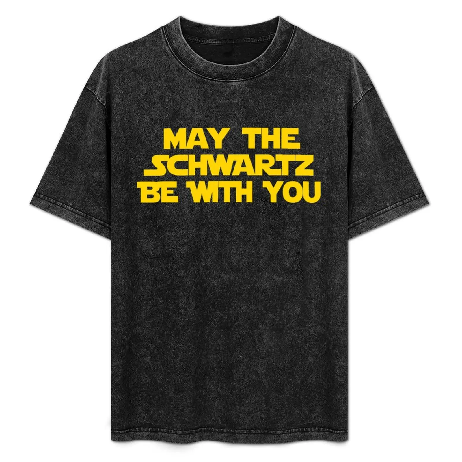 May The Schwartz Be With You T-Shirt Casual Lightweight Short Sleeve Top
May The Schwartz Be With You T-Shirt Casual Lightweight Short Sleeve Top