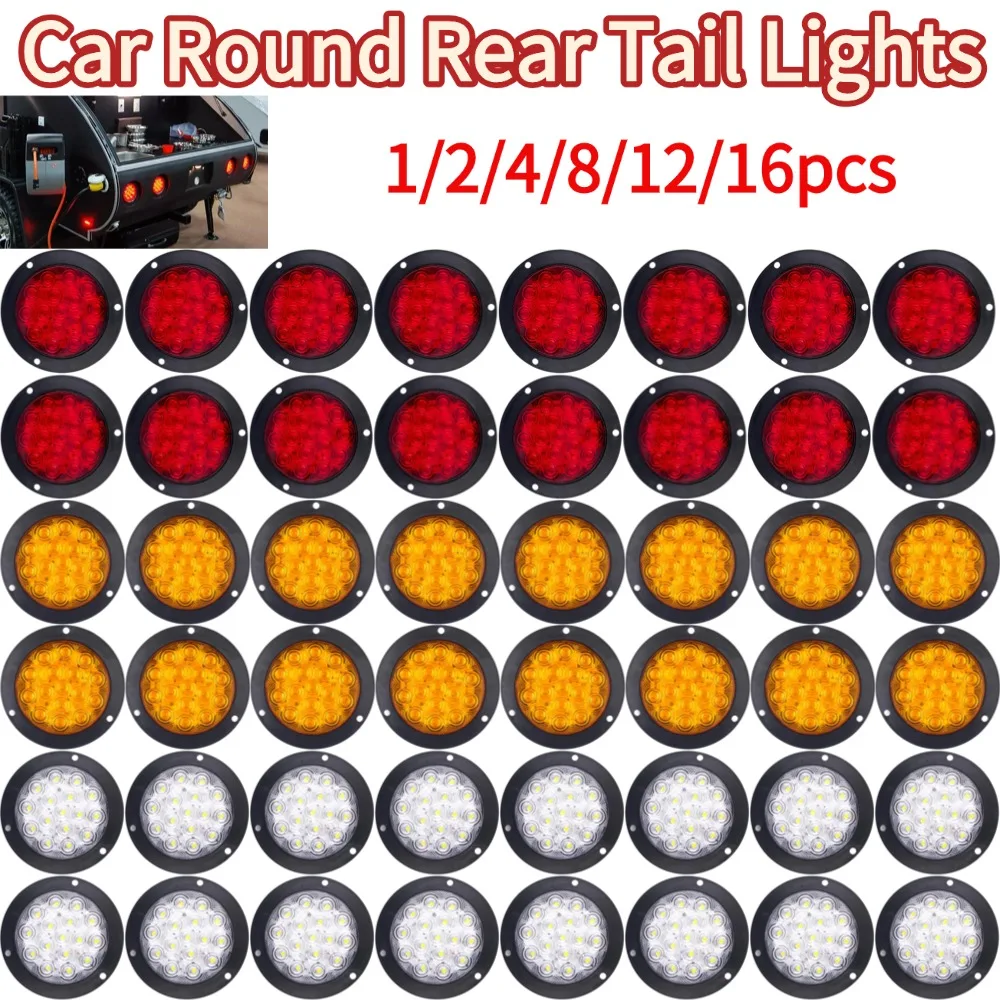 12/24V 16 LED 4" Round Rear Tail Lights Turn Signal Brake Stop Reverse Lamp Car Truck Trailer Lorry ATV Trailer Tail Brake Light
12/24V 16 LED 4" Round Rear Tail Lights Turn Signal Brake Stop Reverse Lamp Car Truck Trailer Lorry ATV Trailer Tail Brake Light