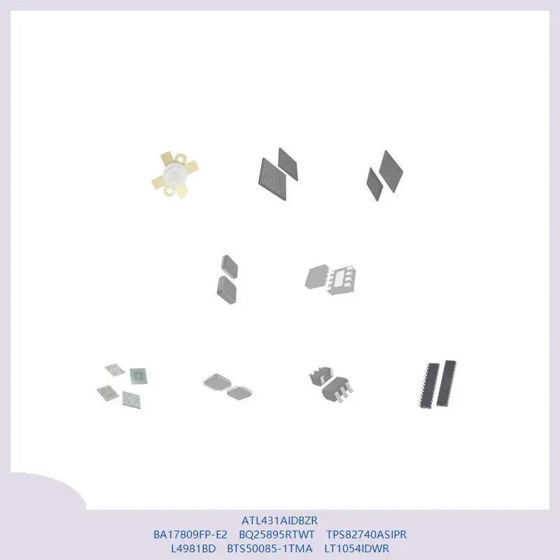 ATL431AIDBZR BA17809FP-E2 BQ25895RTWT TPS82740ASIPR L4981BD BTS50085-1TMA LT1054IDWR
ATL431AIDBZR BA17809FP-E2 BQ25895RTWT TPS82740ASIPR L4981BD BTS50085-1TMA LT1054IDWR