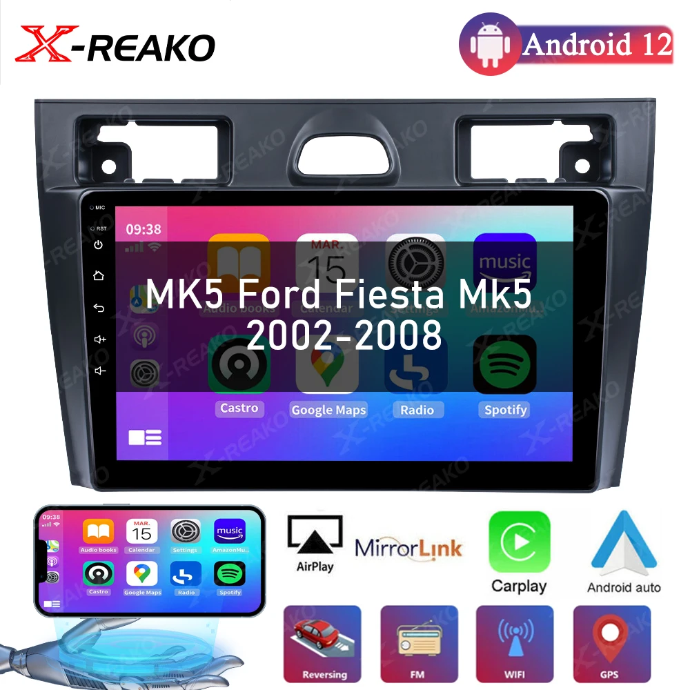 X-REAKO Android Car Radio For Ford Fiesta Mk VI 5 Mk5 2002 - 2008 Multimedia GPS Navigation Player Stereo Carplay 2 Din Carplay
X-REAKO Android Car Radio For Ford Fiesta Mk VI 5 Mk5 2002 - 2008 Multimedia GPS Navigation Player Stereo Carplay 2 Din Carplay