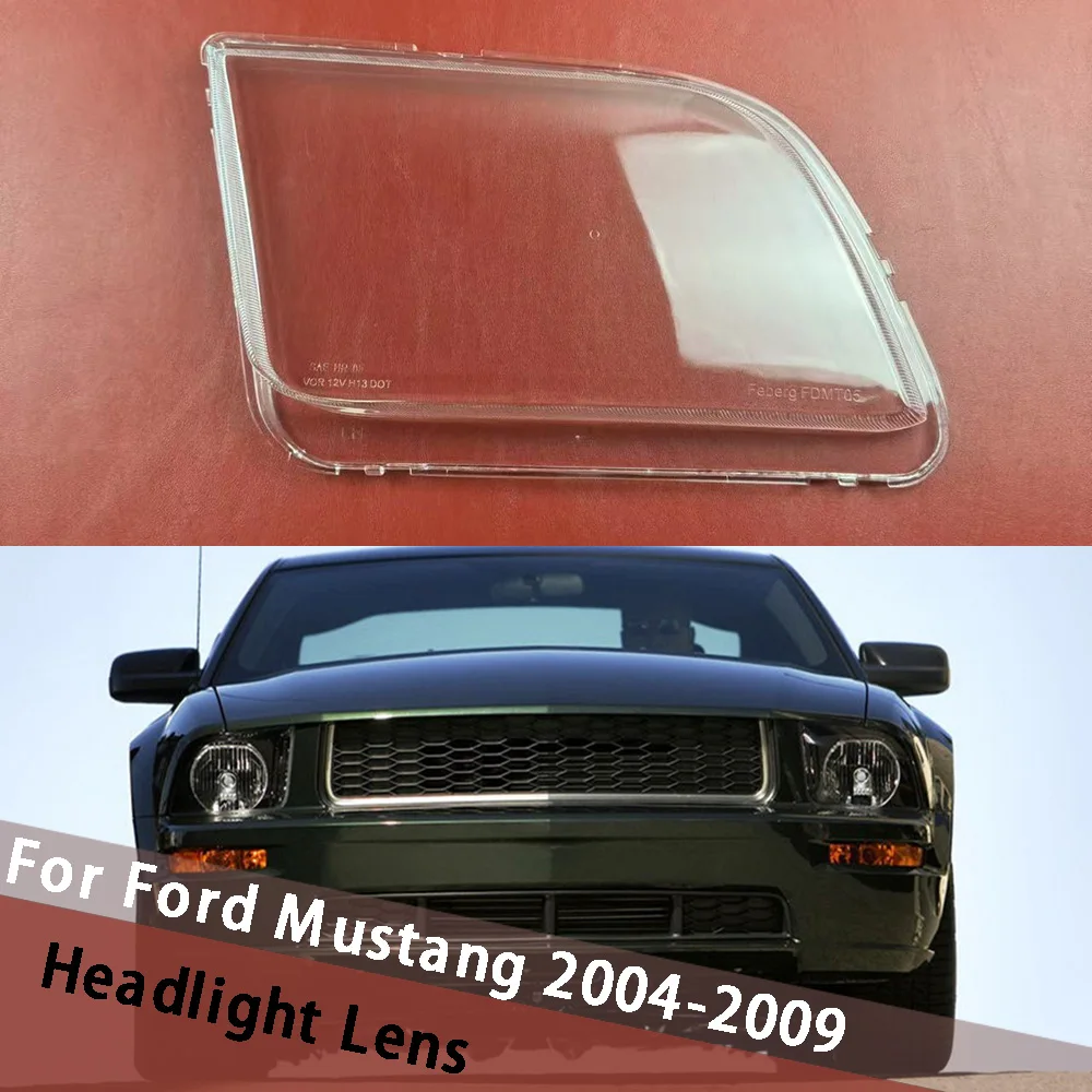 For Ford Mustang 2004-2009 Car Front Lamp Cover Headlamp Shell Transparent Lampshade Headlight Shade Housing Lens Plexiglass
For Ford Mustang 2004-2009 Car Front Lamp Cover Headlamp Shell Transparent Lampshade Headlight Shade Housing Lens Plexiglass