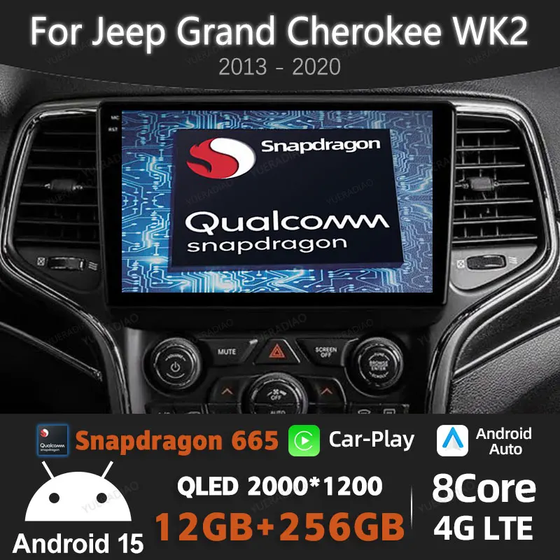 Android 15 Car Radio For Jeep Grand Cherokee WK2 2013 - 2020 Multimedia Stereo Video Player Qualcomm 4G LTE 5G WIFI 2DIN BT QLED
Android 15 Car Radio For Jeep Grand Cherokee WK2 2013 - 2020 Multimedia Stereo Video Player Qualcomm 4G LTE 5G WIFI 2DIN BT QLED