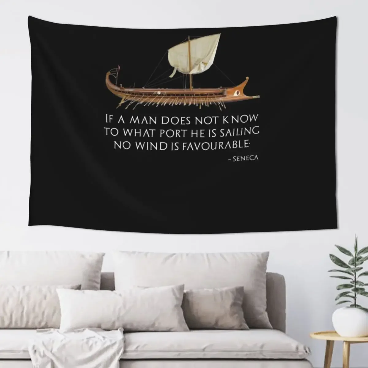 If a man knows not to which port he sails, no wind is favourable - Seneca the Younger Tapestry Anime Decor Tapestry
If a man knows not to which port he sails, no wind is favourable - Seneca the Younger Tapestry Anime Decor Tapestry