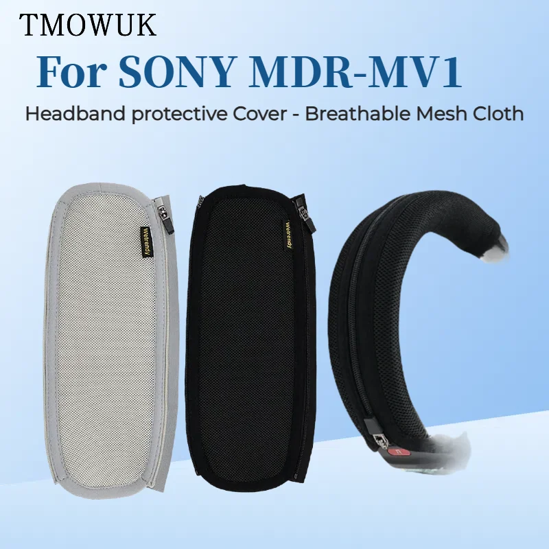 Headphone Head Beam Cover for SONY MDR-MV1 Headset Protective Case Headband Protector Sleeve Breathable Mesh Cloth Zipper
Headphone Head Beam Cover for SONY MDR-MV1 Headset Protective Case Headband Protector Sleeve Breathable Mesh Cloth Zipper